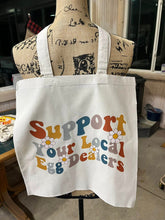 Ready To Ship | Support Your Local Egg Dealer | Tote