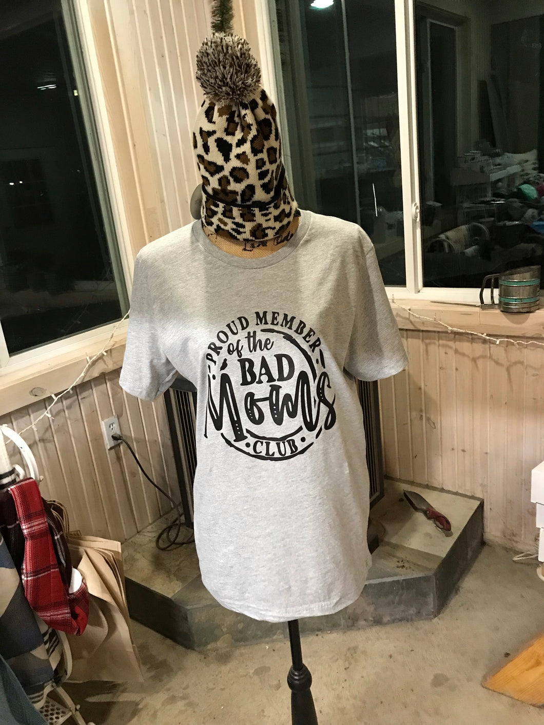 Proud Member of the Bad Moms Club