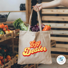 Ready To Ship | Support Your Local Egg Dealer | Tote