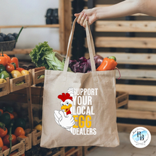 Ready To Ship | Support Your Local Egg Dealer | Tote