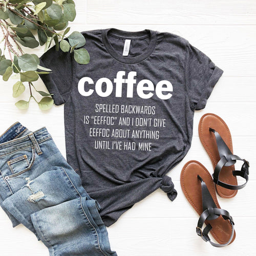 Coffee Humor Short Sleeve Crew Neck Tee