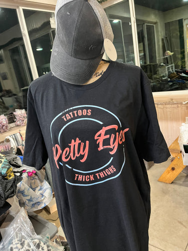 Tattoos, Pretty Eyes, Thick Thighs Short Sleeve Tee